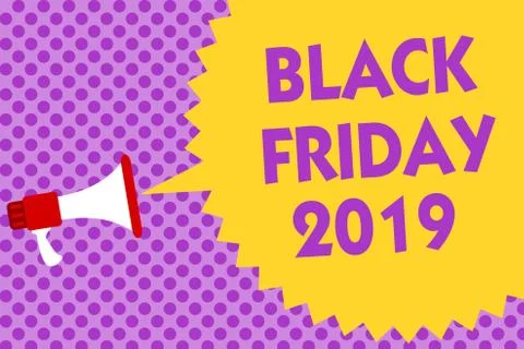 Writing note showing Black Friday 2019. Business photo showcasing day followi 스톡 일러스트