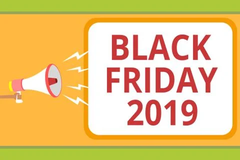 Writing note showing Black Friday 2019. Business photo showcasing day followi 스톡 일러스트