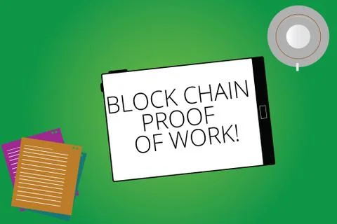 Writing note showing Block Chain Proof Of Work. Business photo showcasing Stock Illustration