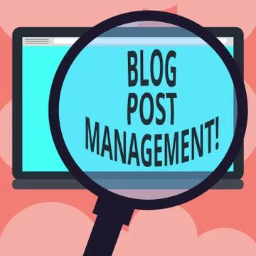 Writing note showing Blog Post Management. Business photo showcasing Handling Illustration