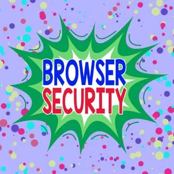 Writing note showing Browser Security. Business photo showcasing security to web 스톡 일러스트
