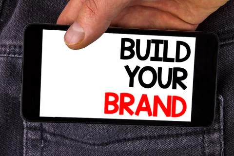 Writing note showing  Build Your Brand. Business photo showcasing create your Stock Photos