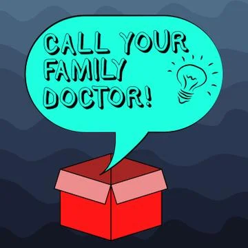 Writing note showing Call Your Family Doctor. Business photo showcasing Asking Stock Illustration