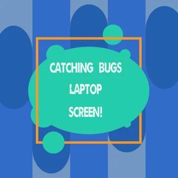 Writing note showing Catching Bugs Laptop Screen. Business photo showcasing Stock Illustration