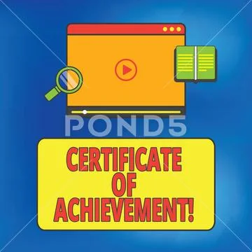 Writing note showing Certificate Of Achievement. Business photo showcasing Stock Illustration