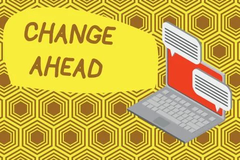 Writing note showing Change Ahead. Business photo showcasing to replace with or Stock Illustration