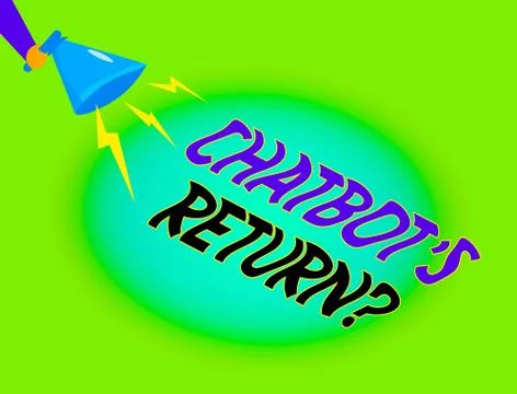 Writing note showing Chatbot s is Return Question. Business photo showcasing Stock Illustration