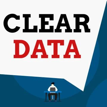 Writing note showing Clear Data. Business photo showcasing act of removing Illustrazione stock