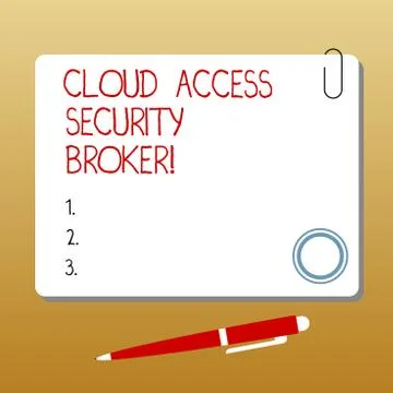 Writing note showing Cloud Access Security Broker. Business photo showcasing Stock Illustration