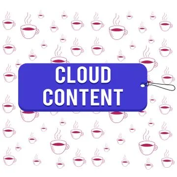 Writing note showing Cloud Content. Business photo showcasing Standalone Stock Illustration