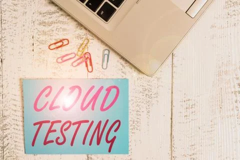 Writing note showing Cloud Testing. Business photo showcasing is the assessment Stock Photos