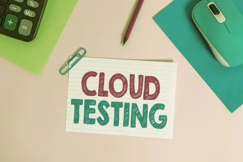 Writing note showing Cloud Testing. Business photo showcasing is the assessment Stock Photos