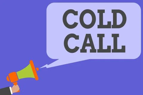 Writing note showing Cold Call. Business photo showcasing Unsolicited call ma 스톡 일러스트