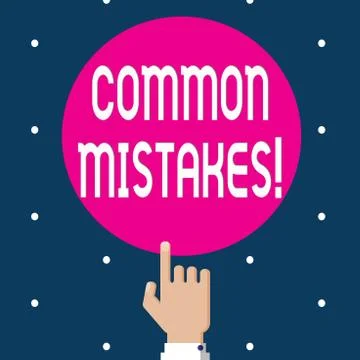Writing note showing COMMON MISTAKES. Business photo showcasing Prevalent error Stock Illustration