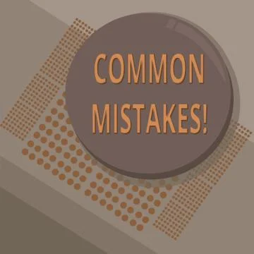Writing note showing COMMON MISTAKES. Business photo showcasing Prevalent error Stock Illustration