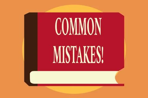 Writing note showing COMMON MISTAKES. Business photo showcasing Prevalent error Stock Illustration