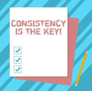 Writing note showing Consistency Is The Key. Business photo showcasing Full Illustrazione stock