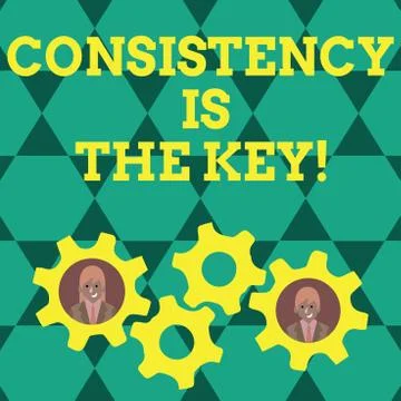 Writing note showing Consistency Is The Key. Business photo showcasing by Bre Illustrazione stock