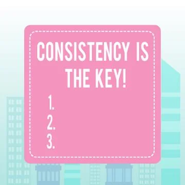 Writing note showing Consistency Is The Key. Business photo showcasing by イラスト素材