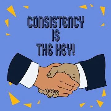Writing note showing Consistency Is The Key. Business photo showcasing by Stock Illustration