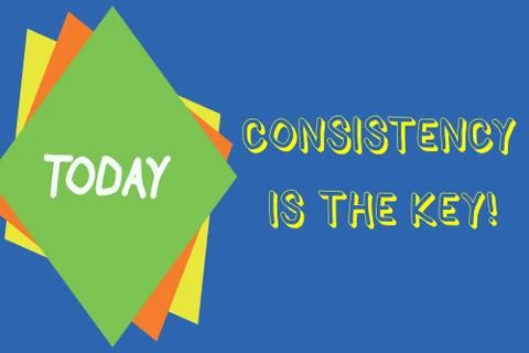 Writing note showing Consistency Is The Key. Business photo showcasing by イラスト素材