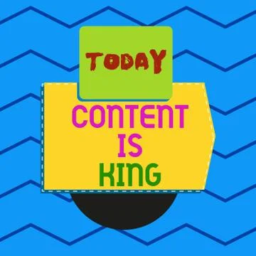 Writing note showing Content Is King. Business photo showcasing Content is the Stock Illustration