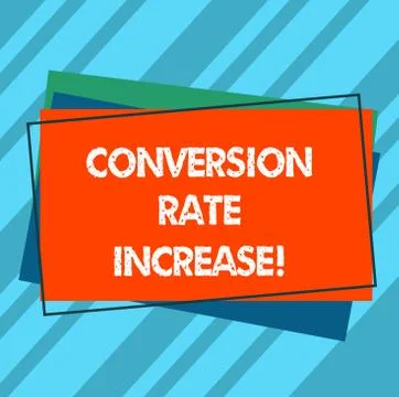 Writing note showing Conversion Rate Increase. Business photo showcasing Stock Illustration