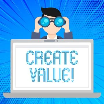 Writing note showing Create Value. Business photo showcasing making sure rega Stock Illustration