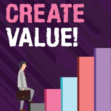 Writing note showing Create Value. Business photo showcasing making sure rega Stock Illustration