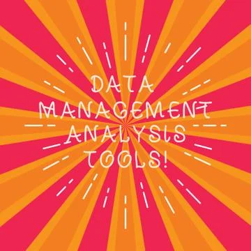 Writing note showing Data Management Analysis Tools. Business photo showcasing Stock Illustration