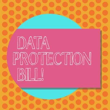 Writing note showing Data Protection Bill. Business photo showcasing control how Stock Illustration