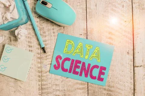 Writing note showing Data Science. Business photo showcasing multidisciplinary Stock Photos