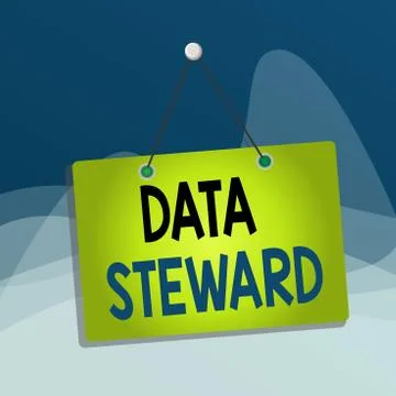 Writing note showing Data Steward. Business photo showcasing responsible for Illustrazione stock