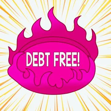 Writing note showing Debt Free. Business photo showcasing does not owning any Stock Illustration