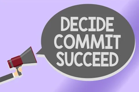 Writing note showing Decide Commit Succeed. Business photo showcasing achievi 스톡 일러스트
