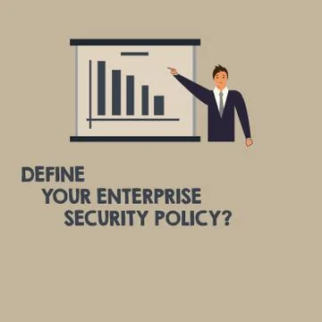 Writing note showing Define Your Enterprise Security Policy. Business photo Illustrazione stock