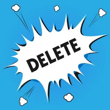 Writing note showing Delete. Business photo showcasing remove or obliterate w Illustrazione stock