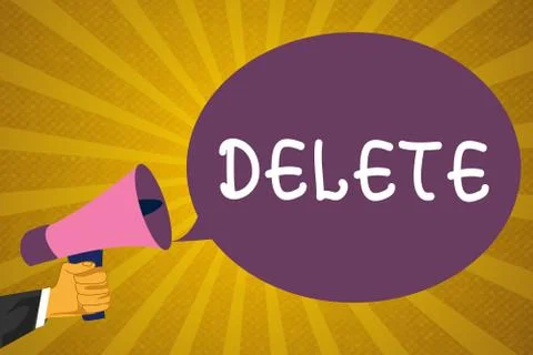 Writing note showing Delete. Business photo showcasing remove or obliterate Stock Illustration