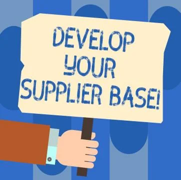 Writing note showing Develop Your Supplier Base. Business photo showcasing Stock Illustration