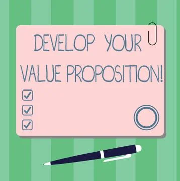 Writing note showing Develop Your Value Proposition. Business photo showcasing Stock Illustration