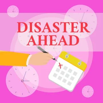 Writing note showing Disaster Ahead. Business photo showcasing Contingency Stock Illustration