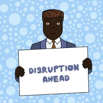 Writing note showing Disruption Ahead. Business photo showcasing Transformation Stock Illustration