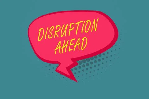 Writing note showing Disruption Ahead. Business photo showcasing Transformation Stock Illustration