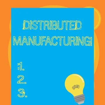 Writing note showing Distributed Manufacturing. Business photo showcasing pra Stockillustratie