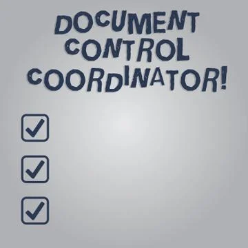 Writing note showing Document Control Coordinator. Business photo showcasing Stock Illustration