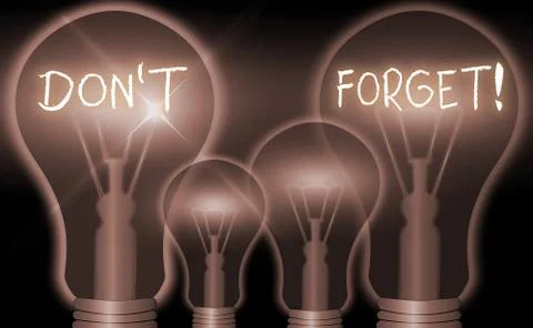 Writing note showing Don T Forget. Business photo showcasing used to remind Stock Illustration