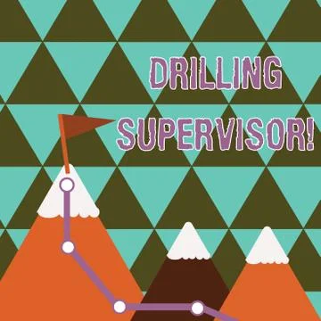 Writing note showing Drilling Supervisor. Business photo showcasing in charge of Ilustración de archivo