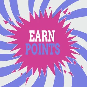Writing note showing Earn Points. Business photo showcasing getting praise or Illustrazione stock