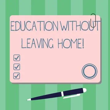 Writing note showing Education Without Leaving Home. Business photo showcasing Stockillustratie