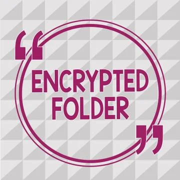 Writing note showing  Encrypted Folder. Business photo showcasing protec Stock Illustration